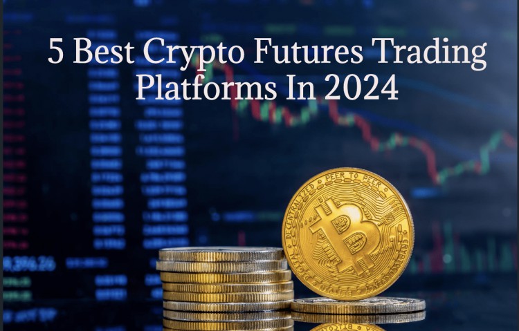 2024 年 5 個最佳加密貨幣期貨交易平臺